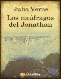 Jules Verne — Los náufragos del Jonathan