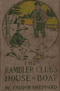 W. Crispin Sheppard — The Rambler Club's house-boat