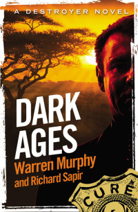 Richard Sapir & Warren Murphy — Dark Ages: Number 140 in Series (The Destroyer)