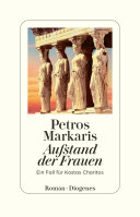 Petros Markaris — Aufstand der Frauen. Ein Fall für Kostas Charitos