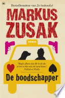 Markus Zusak, Eefje Bosch — De boodschapper