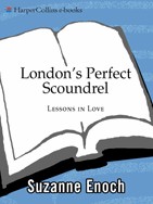 Suzanne Enoch — London's Perfect Scoundrel (Lessons in Love Series Book 2)