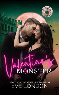 Eve London — Valentina's Manster: Make a Manster