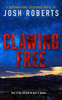 Josh Roberts — Clawing Free