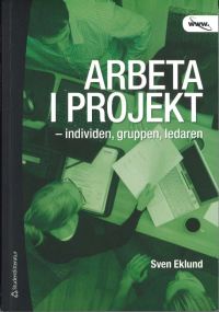 Sven Eklund — Arbeta i projekt