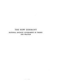 Fritz Ermarth  — The New Germany, National Socialist Government in Theory and Practice