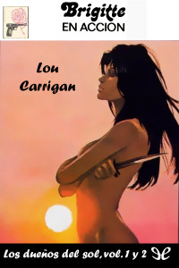 Lou Carrigan — Los dueños del sol, vol. 1 y 2