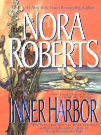 Nora Roberts — Inner Harbor