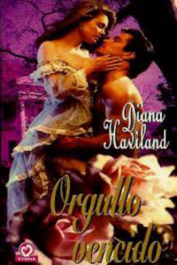 Diana Haviland — Orgullo vencido