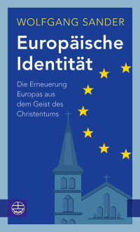 Wolfgang Sander — Europäische Identität