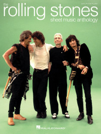 Rolling Stones — The Rolling Stones--Sheet Music Anthology