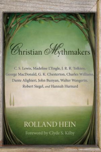 Rolland Hein; — Christian Mythmakers