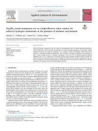 Xiaolin Ji — Na2WO4-tuned manganese ore as a high-effective redox catalyst for selective hydrogen combustion in the presence of methane and benzene