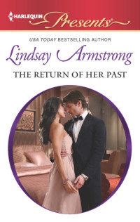 Lindsay Armstrong — The Return of Her Past