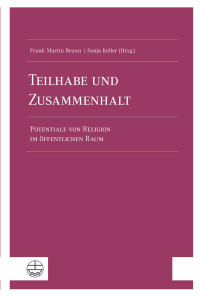 Frank Martin Brunn, Sonja Keller — Teilhabe und Zusammenhalt