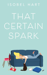 Isobel Hart — That Certain Spark