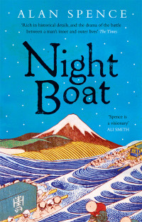Alan Spence [Alan Spence] — Night Boat