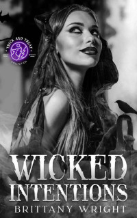 Brittany Wright — Wicked Intentions