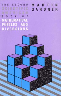 Unknown — The Second Book of Mathematical Puzzles and Diversions