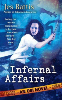 Jes Battis — OSI 4 - Infernal Affairs