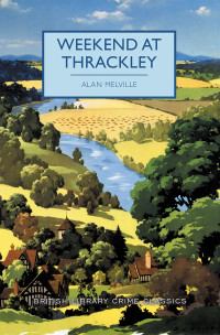 Alan Melville — Weekend at Thrackley