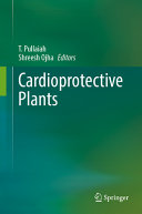 T. Pullaiah, Shreesh Ojha — Cardioprotective Plants