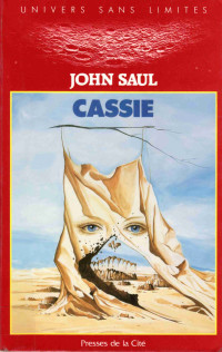 John Saul [Saul, John] — Cassie