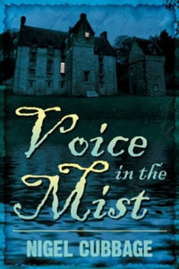 Nigel Cubbage  — Voice in the Mist