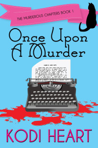 Kodi Heart — Once Upon a Murder