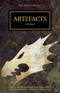 Nick Kyme — Artefacts