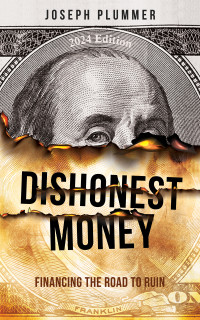 Joseph Plummer — Dishonest Money
