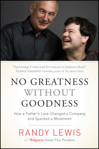 Randy Lewis; — No Greatness Without Goodness