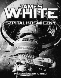 WHITE JAMES — Szpital kosmiczny #1 Szpital kosmiczny