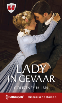 Courtney Milan — Lady in gevaar - Historische roman 024