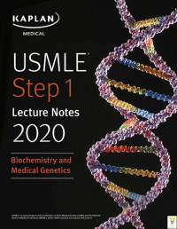 Sam Turco — USMLE Step 1 Biochemistry and Medical Genetics