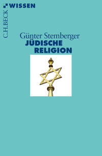 Günter Stemberger; — Jüdische Religion