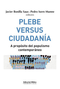 Pedro Isern Munne;Javier Bonilla Saus; — Plebe versus ciudadana