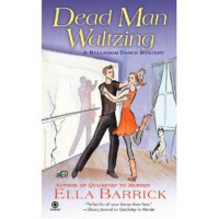 Ella Barrick — Dead Man Waltzing