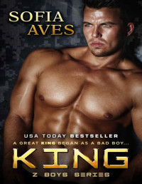 Sofia Aves — King: Australian Military Romance (Z Boys Book 2)