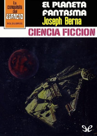 Joseph Berna — El planeta fantasma