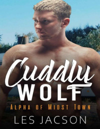 Les Jacson — Cuddly Wolf: Alpha of Midst Town
