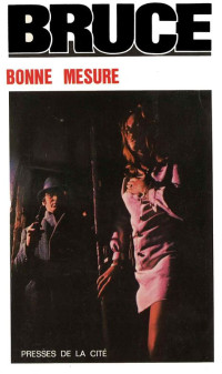 Jean Bruce [Bruce, Jean] — Bonne mesure