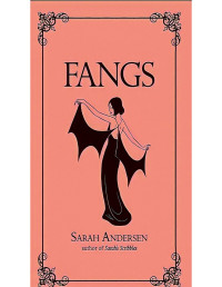 Andersen, Sarah — Fangs