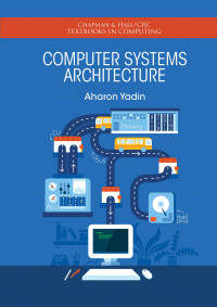 Aharon Yadin — Computer Systems Architecture