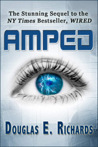 Douglas E. Richards — AMPED (The WIRED Sequel)