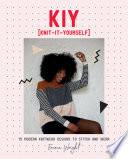 Emma Wright — KIY: Knit-It-Yourself