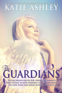 Katie Ashley — The Guardians