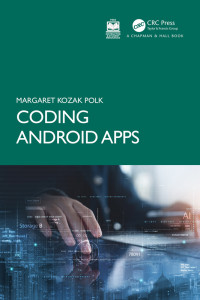 MARGARET. POLK — Coding Android Apps