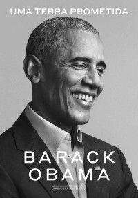 Barack Obama — Uma terra prometida