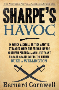 Bernard Cornwell — Sharpe's Havoc - Sharpe #07